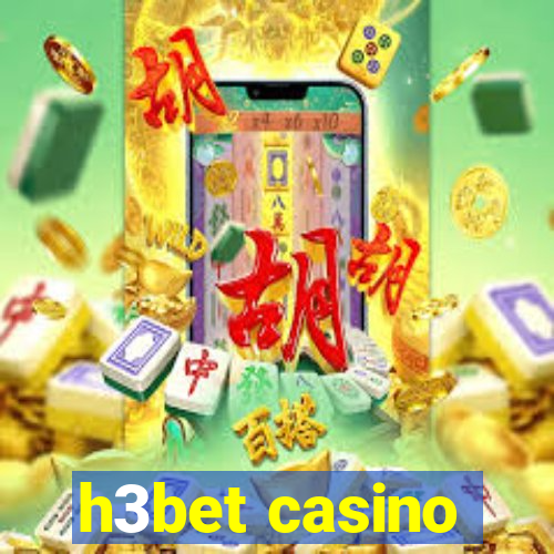 h3bet casino